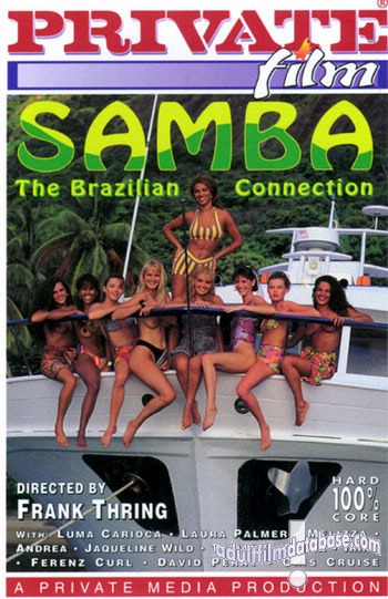 Private Film 22 - Samba the Brazilian Connection