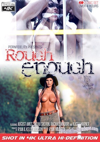Rough Enough