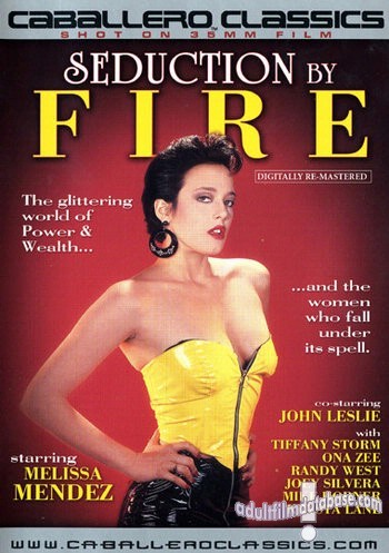 Seduction by Fire