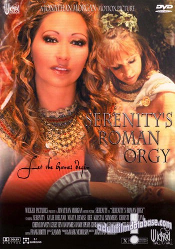 Serenity's Roman Orgy