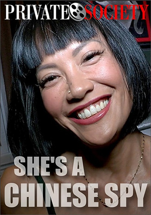 She's a Chinese Spy