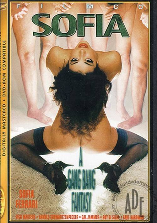Sofia: A Gang Bang Fantasy