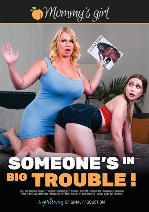 Someone's In Big Trouble!