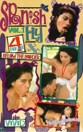Spanish Fly 1 - Below the Border