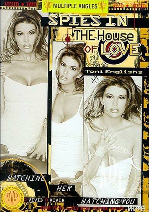 Spies in the House of Love