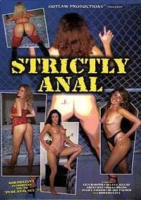 Strictly Anal