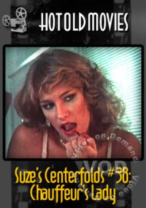 Suze's Centerfolds #38: Chauffer's Lady