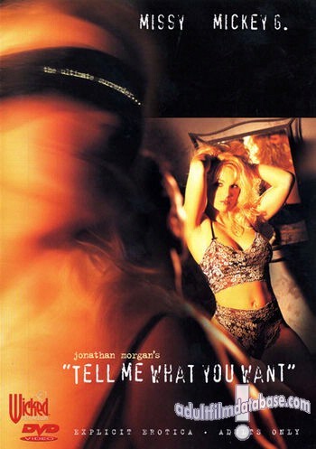 Tell Me What You Want