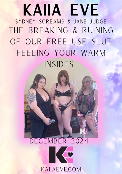 The Breaking & Ruining Of Our Free Use Slut: Feeling Your Warm Insides