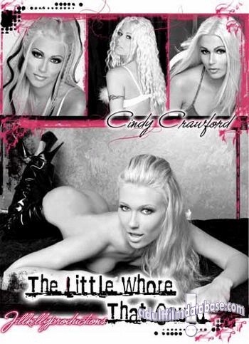 The Little Whore That Could