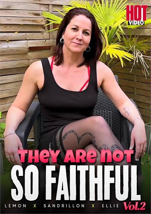 They are not so faithful Vol.2