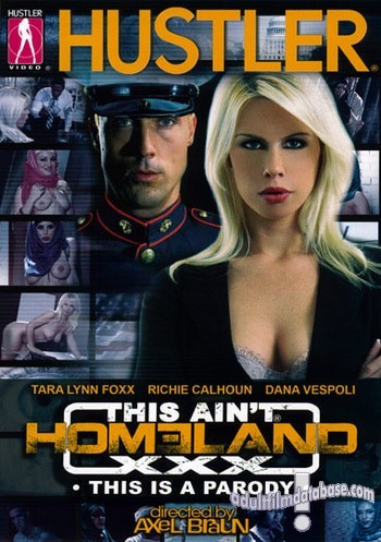 This Ain't Homeland XXX