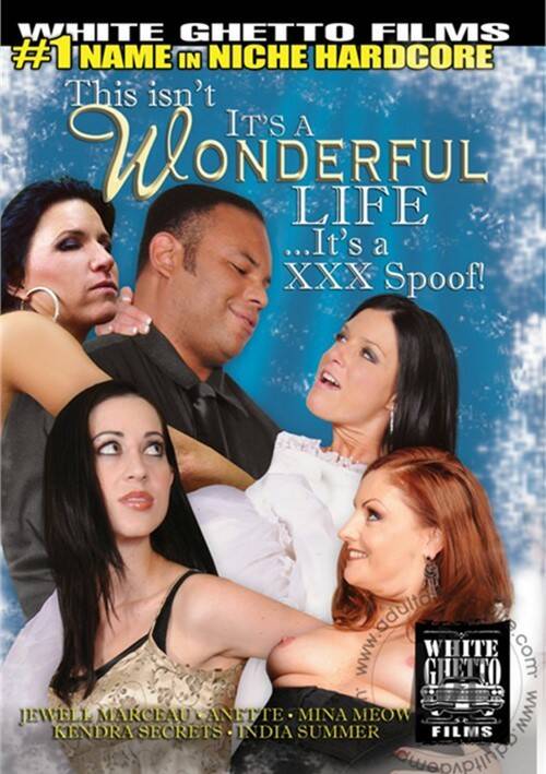 This Isn't It's A Wonderful Life ... It's A XXX Spoof!