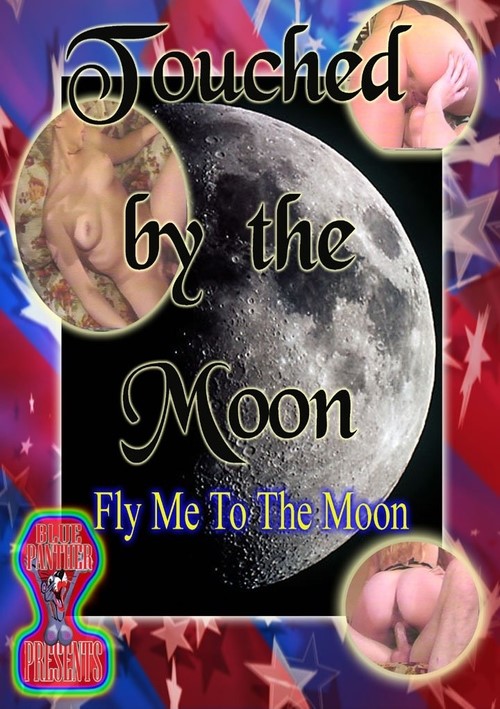 Touched By The Moon
