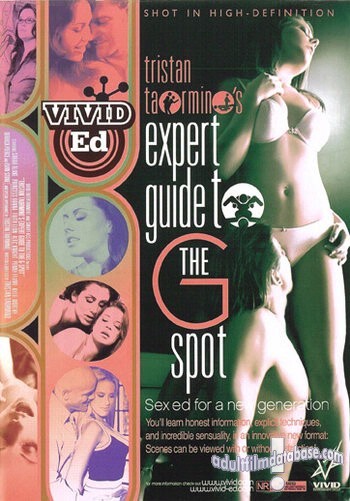 Tristan Taormino's Expert Guide to the G-Spot