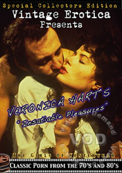 Veronica Hart's Insatiable Pleasures
