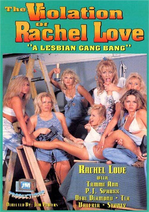 The Violation of Rachel Love