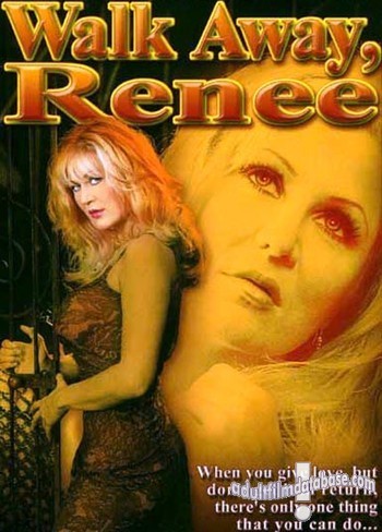 Walk Away, Renee