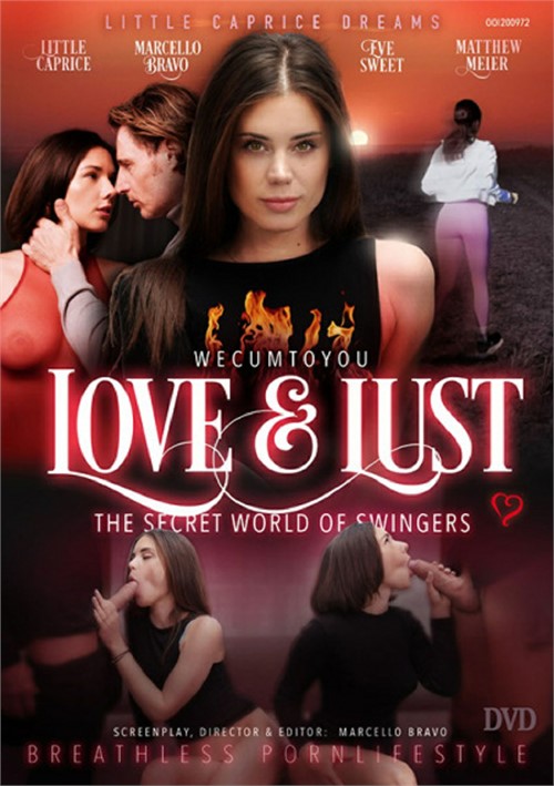 We Cum To You: Love & Lust