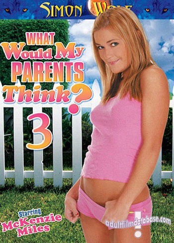 What Would My Parents Think? 3