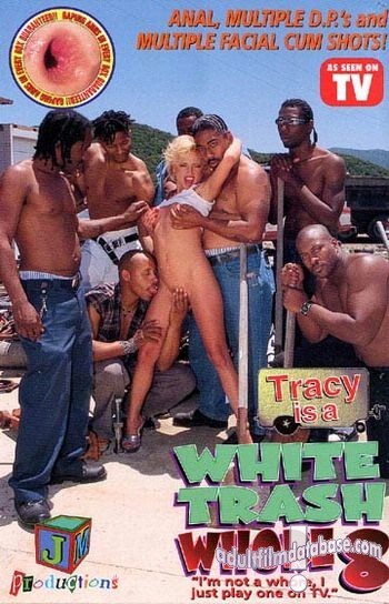White Trash Whore 8