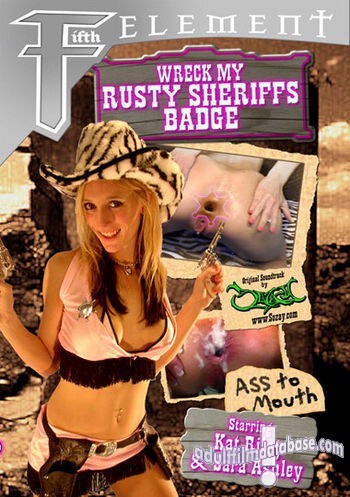 Wreck My Rusty Sheriffs Badge